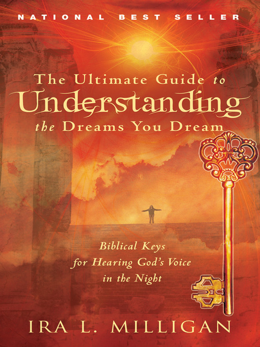 Cover image for The Ultimate Guide to Understanding the Dreams You Dream